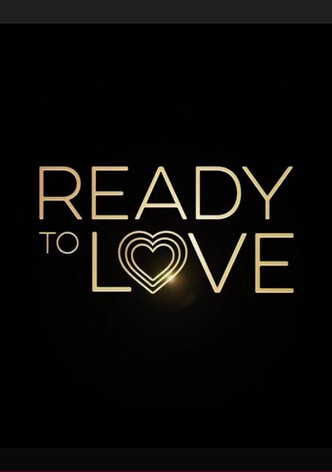 where can i watch ready to love season 4